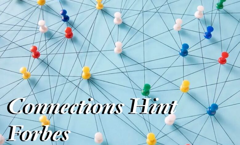 Connections Hint Forbes