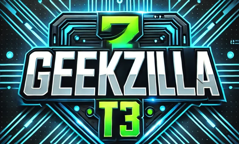 Geekzilla T3
