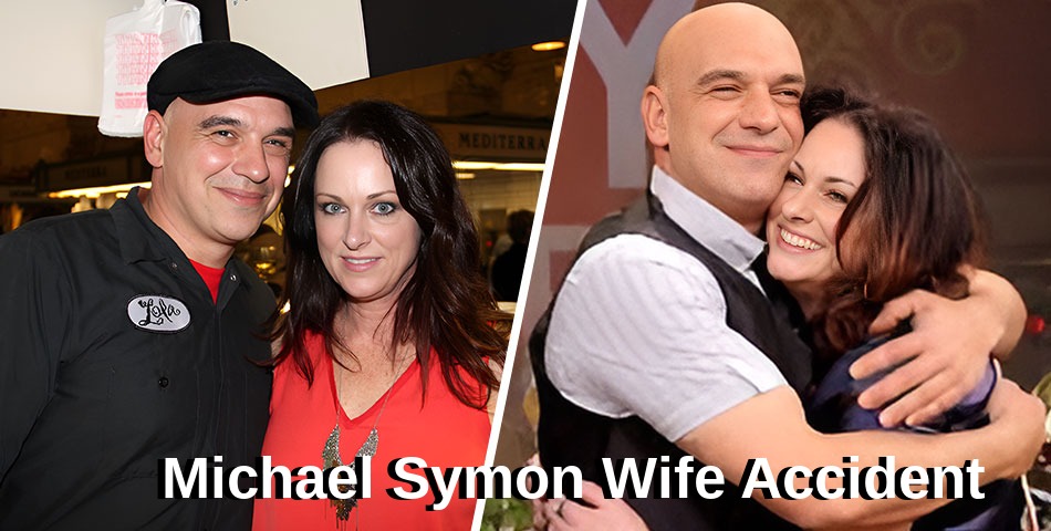 Michael Symon Wife Accident