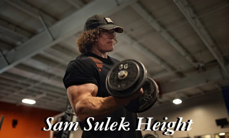 Sam Sulek Height