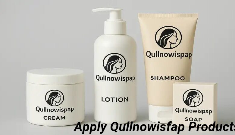 Apply Qullnowisfap Products