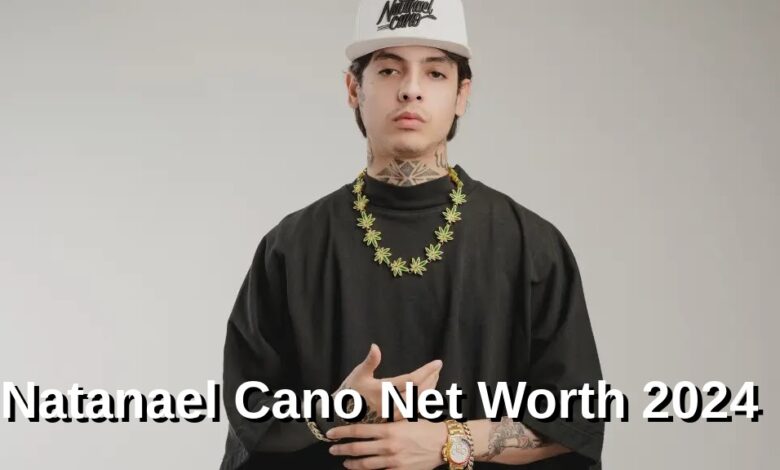 Natanael Cano Net Worth 2024