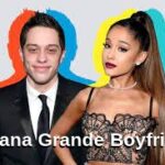 Ariana Grande Boyfriend
