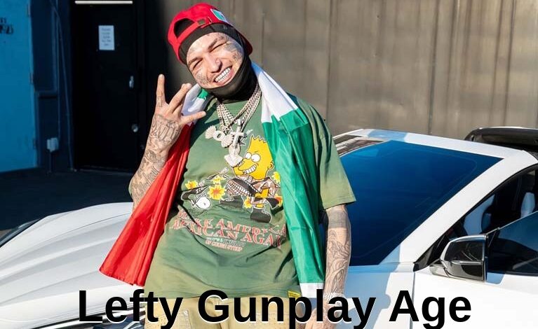 Lefty Gunplay Age