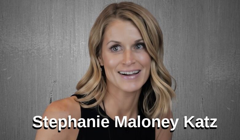 Stephanie Maloney Katz