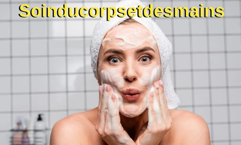 Soinducorpsetdesmains