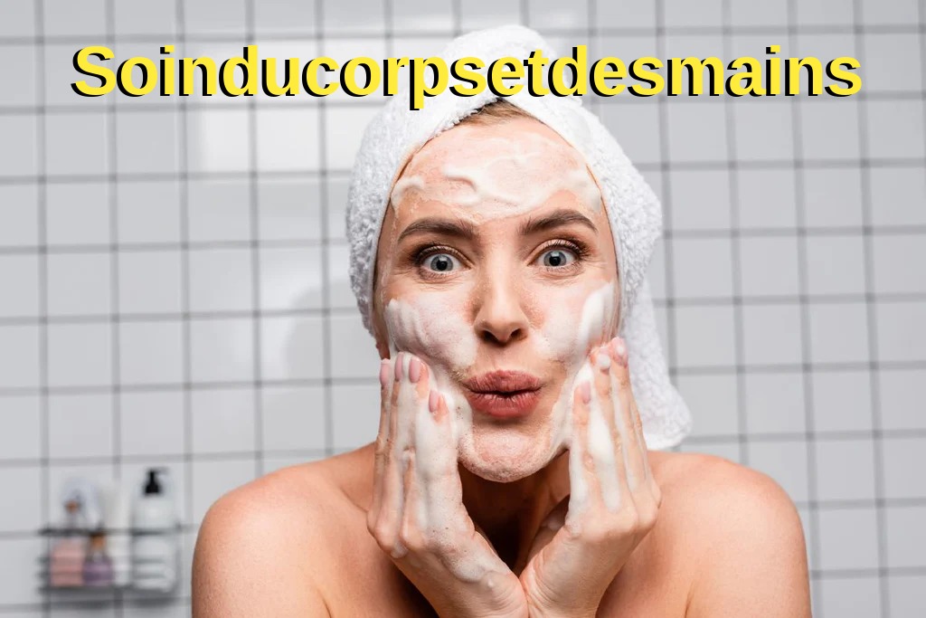 Soinducorpsetdesmains