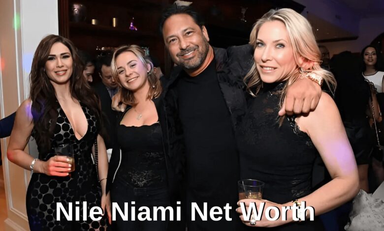 Nile Niami Net Worth