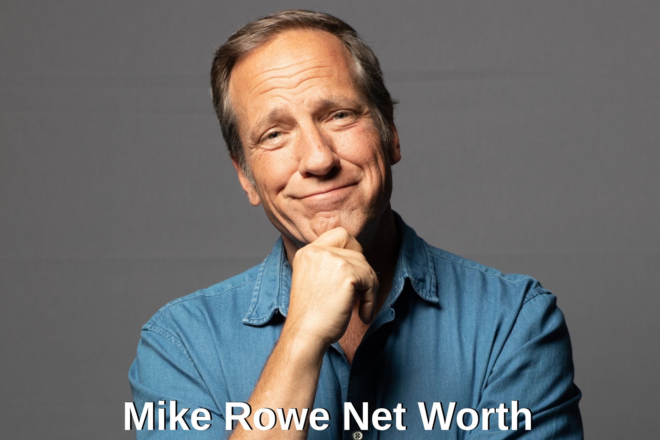 Mike Rowe Net Worth