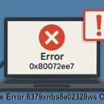 The Error 8379xnbs8e02328ws Code
