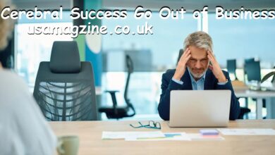 Cerebral Success Go Out of Business