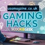 Gaming Hacks ScookieGeek