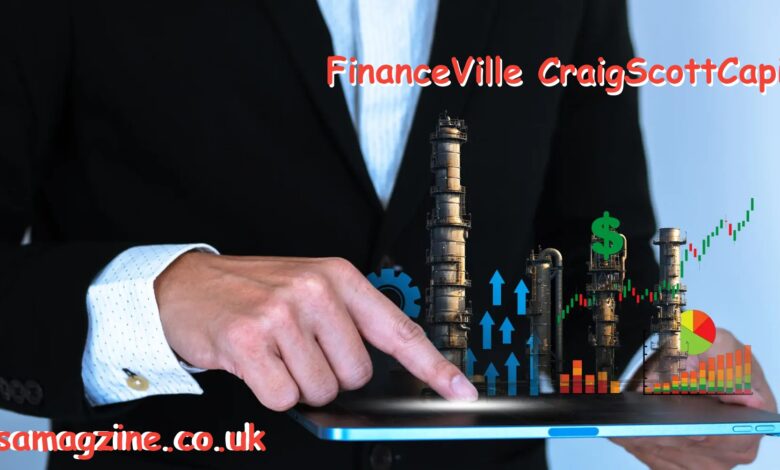 FinanceVille CraigScottCapital