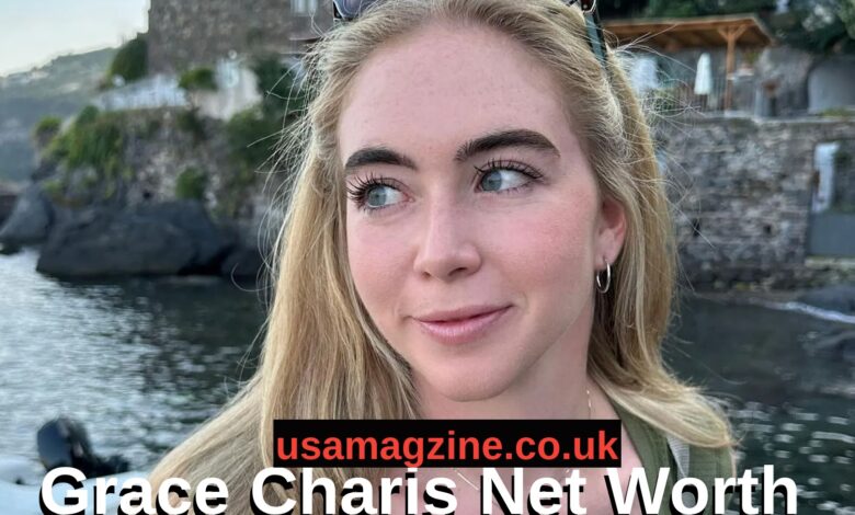 Grace Charis Net Worth