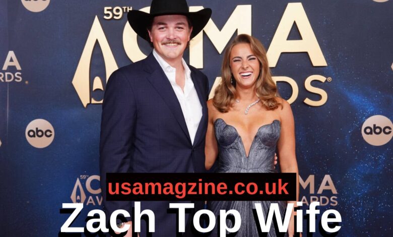 Zach Top Wife
