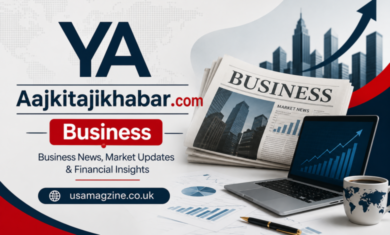 Aajkitajikhabar.com Business