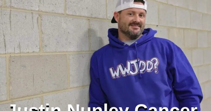 Justin Nunley Cancer